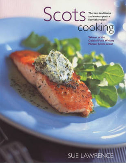 Book cover of Scots Cooking by Sue Lawrence