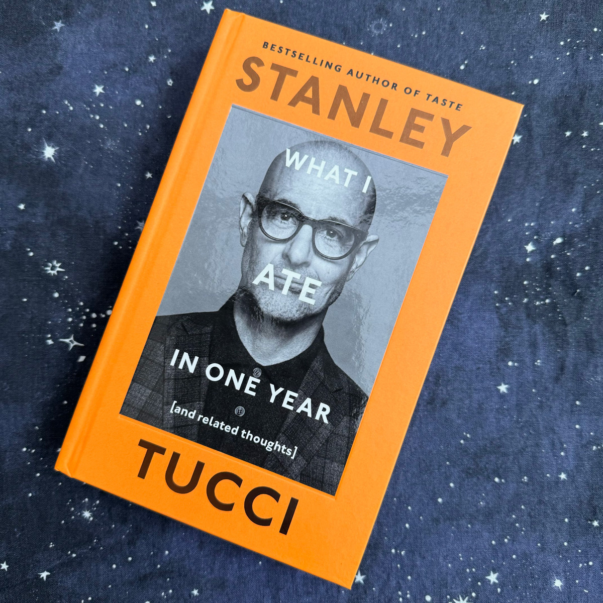 Book cover of What I Ate In One Year by Stanley Tucci